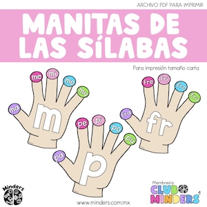Puede incluir: Tres manos ilustradas con círculos de diferentes colores en la punta de cada dedo. Cada mano tiene una letra en la palma: 'm', 'p' y 'fr'. Los círculos tienen sílabas escritas en ellos, como 'me', 'mi', 'mo', 'mu', 'pe', 'pi', 'po', 'pu', 'fra', 'fre', 'fri', 'fro', 'fru' y 'ma'. El título de la imagen es 'Manitas de las sílabas' y el texto 'Para impresión tamaño carta' está debajo de las manos. El texto 'Membresía Club Minders' está en la esquina inferior derecha de la imagen.