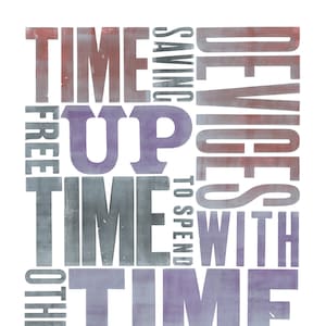 Time Saving Devices - Letterpress Print