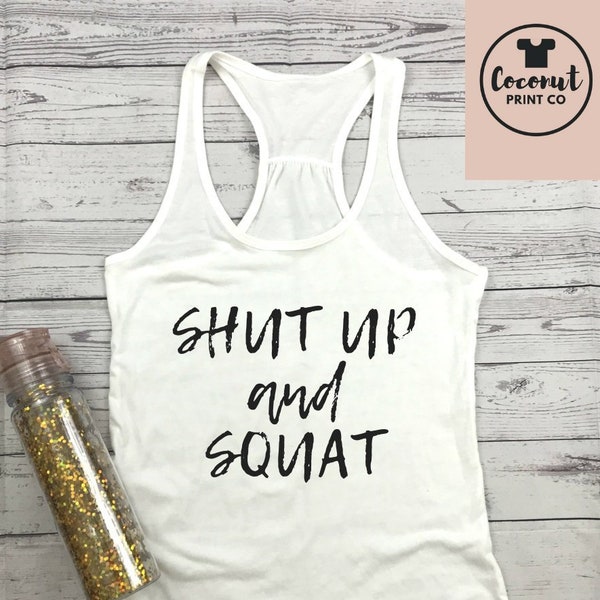 Shut Up And Squat Shirt, Workout Shirt, Gym Shirt, Fitness Shirt, Gift For Sportive, Squat Shirt, Sport Shirt, Sport Gift, Gym Gift