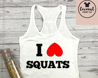 I Heart Squats tank top, workout tee, gym shirt, funny workout shirt, fitness shirt, squats tshirt, lift, yoga, workout tank, active wear