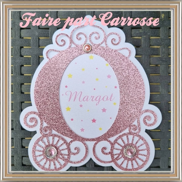 Faire Part carrosse baptême de princesse