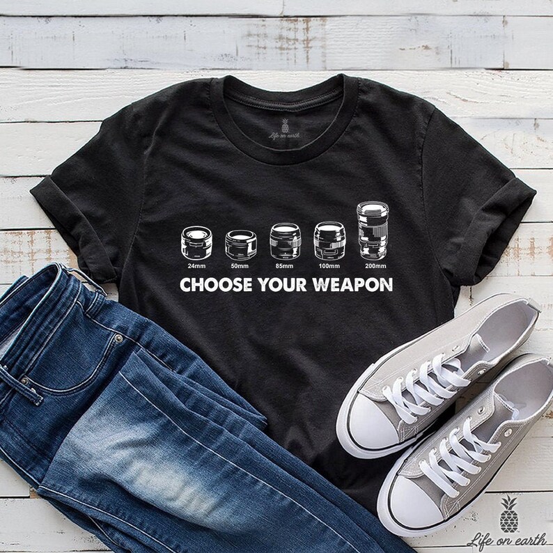 Gift for Photographer  Photography shirt  choose your weapon image 1