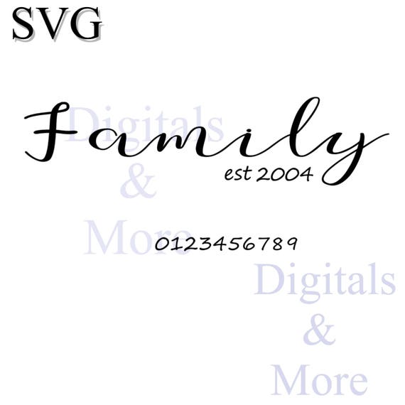 Free Free 328 Family Est Svg SVG PNG EPS DXF File