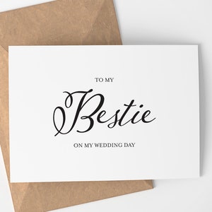 To My Bestie On My Wedding Day Card / To My Bestie - Wedding - Card - Black and White - Tarjetas de felicitación - Novia - Tarjetas de día de boda