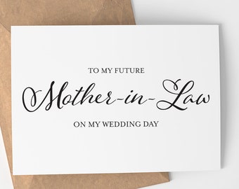 To My Future Mother-in-Law On My Wedding Day Card |  Wedding Decor - Card - Wedding Card - Wedding Day Card