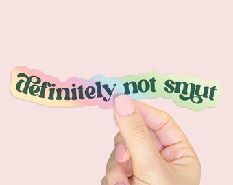 Funny Sticker - Definitely Not Smut -  Tablet Decal - Kindle Sticker - Waterproof - Holographic - Stocking Stuffer