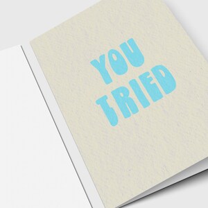 Je hebt geprobeerd - aanmoedigingswenskaart - gefeliciteerd - trots op je - feest - minimalistische wenskaart - blanco binnenkant