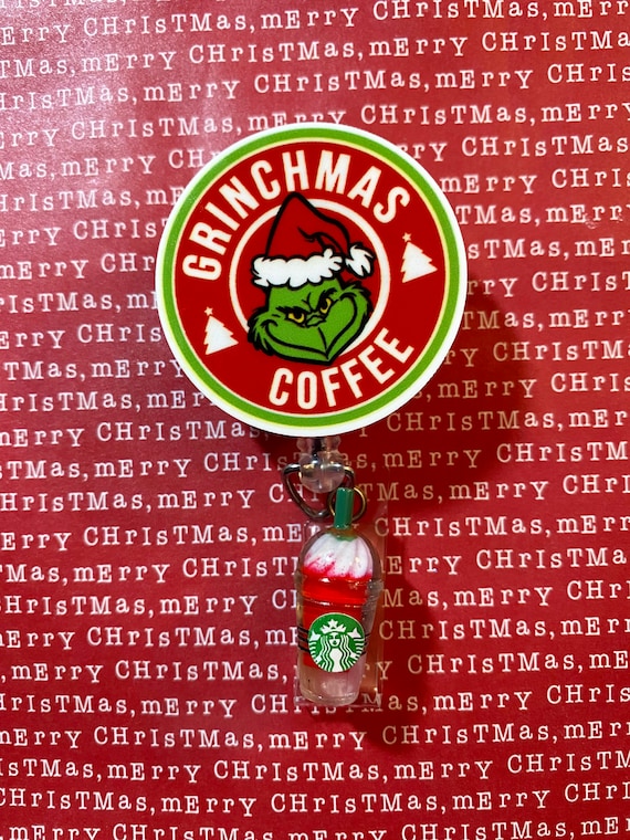Grinch coffee badge reel
