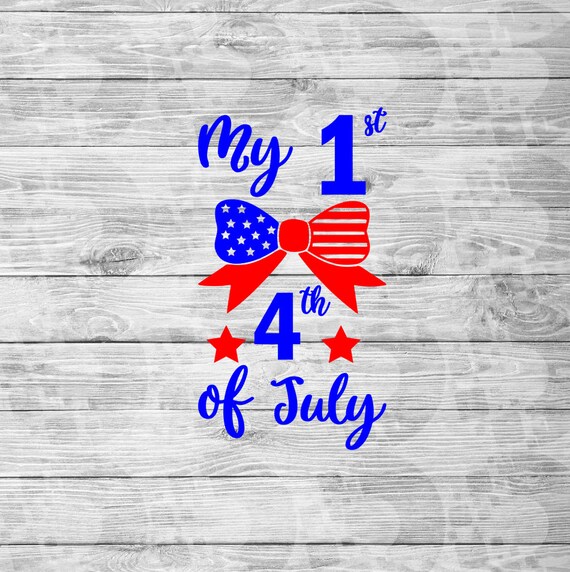 my 1st fourth of july