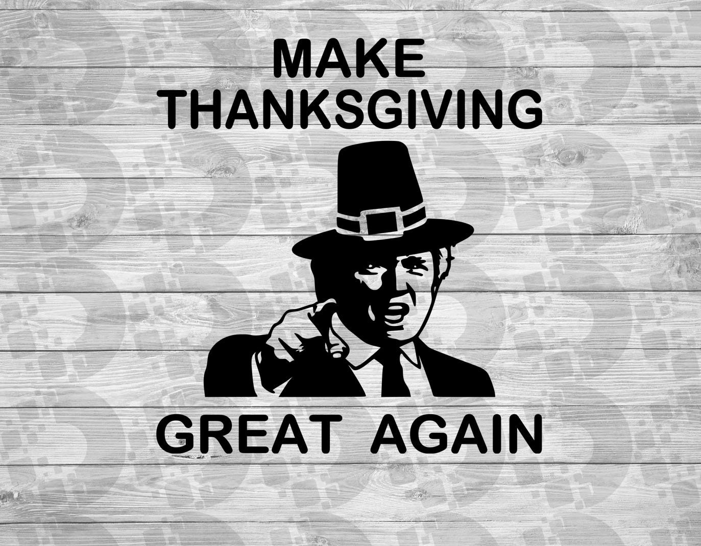 Make Thanksgiving Great Again SVG Trump Trumpkin Cut File ...