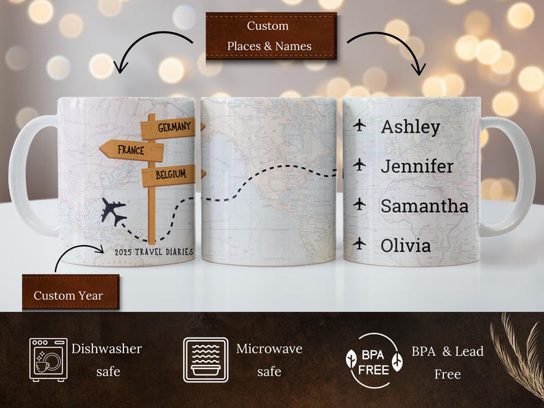 May include: Three white ceramic mugs with custom designs. The mug on the left has a map with a plane and a sign that says "2025 Travel Diaries". The middle mug has a map with a dotted line. The mug on the right has a list of names: Ashley, Jennifer, Samantha, and Olivia.