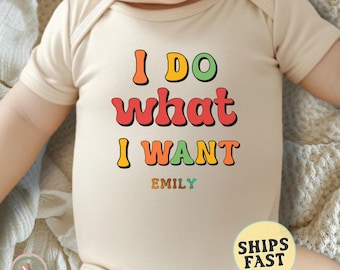 Personalized Funny Baby Onesie®  Retro I Do What I Want Onesie® Baby Announcement Cute Bodysuit Newborn Baby Gift Baby Shower Gift New Baby