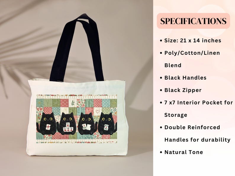 May include: A natural tone tote bag featuring a patchwork design with four black cats holding mahjong tiles. The bag has black handles, a black zipper, and measures 21 by 14 inches. It includes a 7 by 7 inch interior pocket and reinforced handles.
