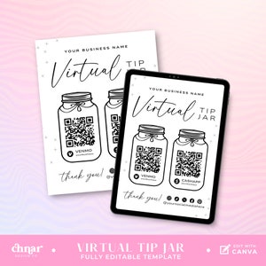 May include: Black and white printable template for a virtual tip jar. The template features two mason jars with QR codes for Venmo and Cashapp. The text "Virtual Tip Jar" is at the top of the template. The text "Thank you!" is at the bottom of the template.