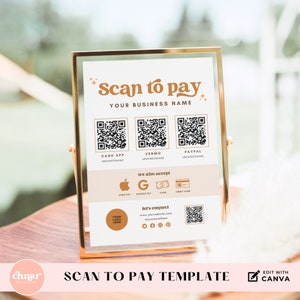 Może przedstawiać: Złota ramka z napisem "Scan to Pay" w stylowej czcionce. Znak zawiera kody QR dla Cash App, Venmo i PayPal, a także opcje płatności, takie jak Apple Pay i Google Pay. Na dole znaku widnieje napis "Scan to Pay Template."