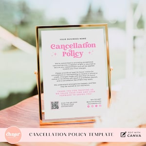 Puede incluir: Un cartel de política de cancelación rosa y blanco con un código QR para reservar citas. El cartel dice "Política de cancelación" e incluye información sobre depósitos, cancelaciones y reprogramaciones.