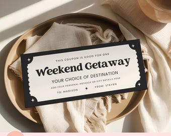 Weekend Getaway Coupon Template, Printable Travel Voucher, Valentines Gift Idea, Girls Trip Voucher, New Parents Gift Ticket Template