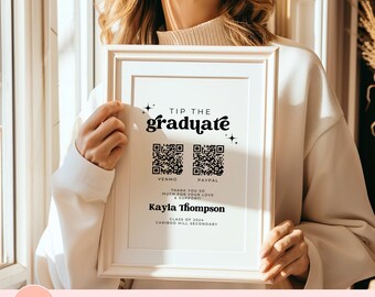 Tip The Graduate QR Code Sign, Graduation Party Sign Canva Template, Venmo Tip The Grad QR Code Signage, College University Fund Savings