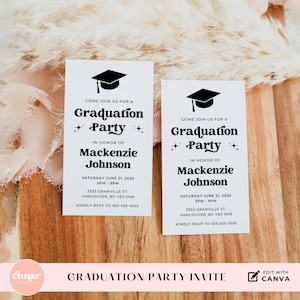 May include: Two white graduation party invitations with black text and a black graduation cap icon. The text reads "Come join us for a Graduation Party" in honor of Mackenzie Johnson. The date and time of the party are Saturday June 21, 2025, 5PM-9PM. The location is 3333 Granville St., Vancouver, BC V6X 5MB. The invitations also include the text "Kindly RSVP to 555-555-5555".