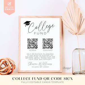 College Fund-teken, bewerkbaar QR-codebord afstuderen, afdrukbare scan-to-pay-sjabloon voor klas van 2024, Cashapp Venmo cadeau-idee voor contante donatie
