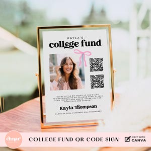 Plantilla de letrero con código QR para el fondo universitario con lazo rosa, plantilla editable para tarjeta de graduación, inserto fotográfico imprimible para fiesta de graduación, fondo de donaciones para graduados