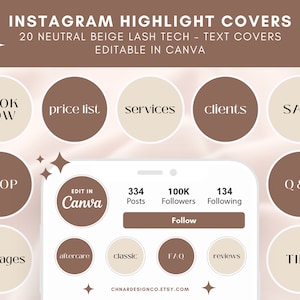 May include: A set of 20 neutral beige Instagram highlight covers with text for lash technicians. The covers are editable in Canva and feature text such as "Book Now", "Price List", "Services", "Clients", "Sale", "Shop", "Q&A", "Packages", "Aftercare", "Classic", "FAQ", "Reviews", and "Tips".