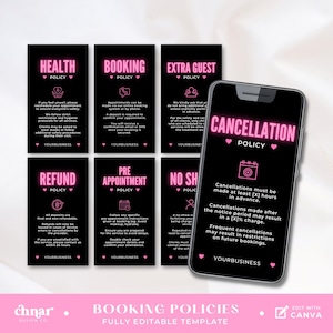 May include: A black and pink digital template for booking policies. The template includes sections for health, booking, extra guest, cancellation, refund, pre-appointment, and no shows. The text includes the words "Cancellation Policy" and "Your Business".