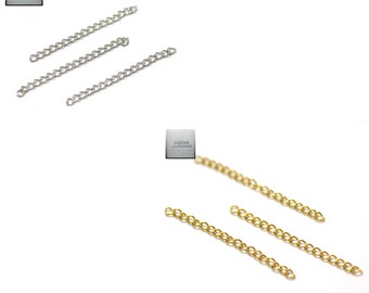 Stainless steel: 20 steel or 10 gold extension chains 4 to 5 cm, stainless steel