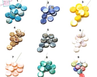 10 perles nacres naturelles teintés "petit palet" 11.5 mm , 9 couleurs au choix