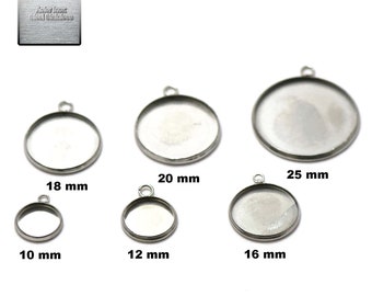 Acier inox: 10 pendentif support cabochon 10/12/14/16/18/20/25 mm, steel stainless