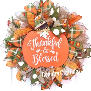 Thankful and blessed wreath, pumpkin wreath, Fall wreath, Thanksgiving Decor wreath for front door