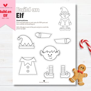 May include: A printable "Build an Elf" activity sheet with instructions and elf parts to cut out and assemble. Includes a candy cane and gingerbread man. The sheet has the text "Build an Elf" and "PDF + JPG".