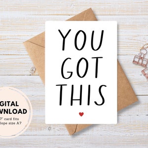 Vous avez cette carte de voeux, Téléchargement numérique instantané PDF, Enveloppe de bricolage, Encouragement, Message de motivation