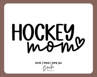 Mamá de hockey SVG: Amante de los deportes PNG, Archivo de corte de silueta de Cricut