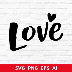 Liefde SVG, shirt schattig Valentijnsdag, hart SVG, Valentijnscadeau, handgeschreven citaten, gesneden bestand Cricut, png