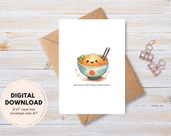 Printable "Un-Pho-Gettable" Birthday Card, Instant Digital Download PDF, DIY Envelope, Watercolour Pho