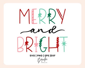 Merry and Bright Christmas SVG: Holiday Shirt Design (Digital Download)