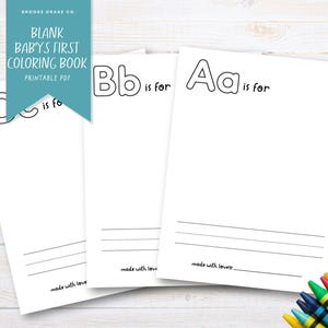 May include: Printable coloring book pages featuring the letters A, B, and C. Each page has a large letter with a space to color and a line for writing "is for".