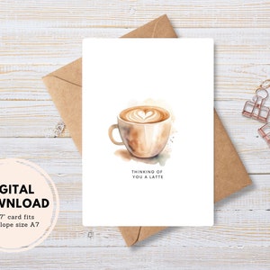 Pensando de você um Latte Cartão Comemorativo | Cartão imprimível | Download instantâneo de PDF | Café com leite aquarela