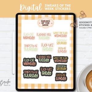 May include: Digital planner stickers with a checkered background. The stickers feature colorful text with phrases like "Fuck-Off Monday" and "Thirsty-AF Thursday".
