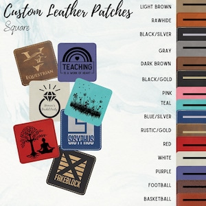 May include: Square custom leather patches in various colors, with designs and text. Patches include the words "Equestrian", "Teaching is a work of heart", "Monica's Bridal Party", "Sisyphus", and "Fakeblock". Color options are listed.