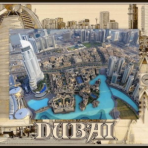 May include: An aerial view of Dubai, featuring modern skyscrapers, turquoise water features, and the text "DUBAI" in a decorative font. The image has a sepia-toned border with architectural sketches.