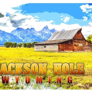 Jackson Hole Wyoming with Barn Fridge Magnet