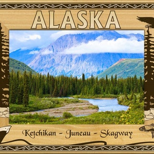 Alaska-Ketchikan-Juneau-Skagway Laser Engraved Wood Picture Frame