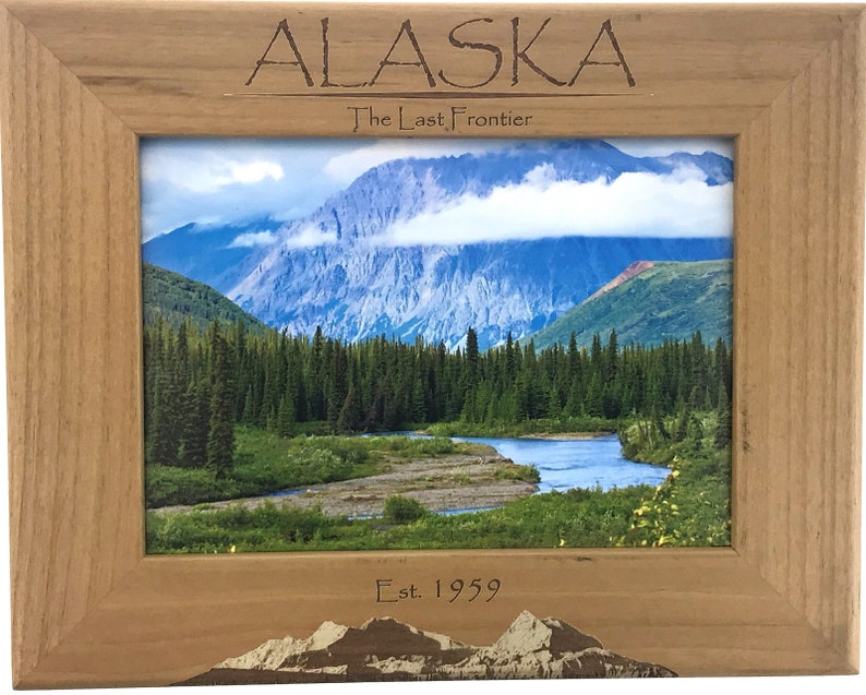 Alaska The Last Frontier Est. 1959 Laser Engraved Wood Picture Etsy