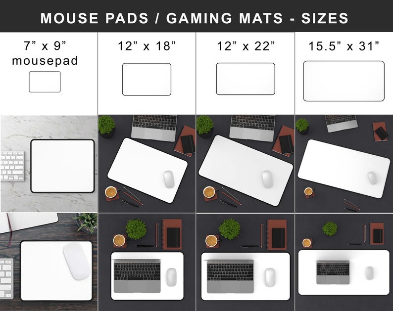 May include: White mouse pads in various sizes, including 7" x 9", 12" x 18", 12" x 22", and 15.5" x 31". The image shows the mouse pads with a mouse and keyboard, and other office supplies.