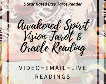 Awakened Spirit Vision Life Purpose Tarot & Oracle Reading | Intuitive Reading