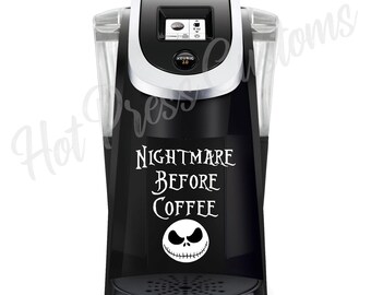 Nightmare Before Coffee Keurig Decal