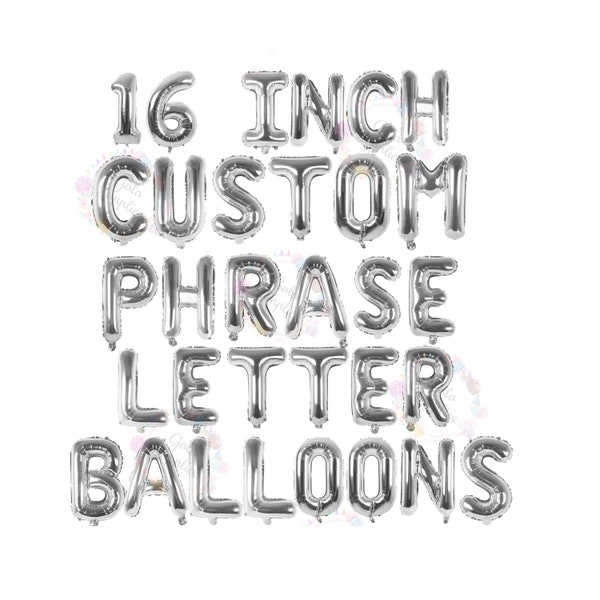 Silver Letter Balloons - 16 inch custom phrase banner | Decoration for Birthday party | Silver Alphabet & Numbers foil balloon