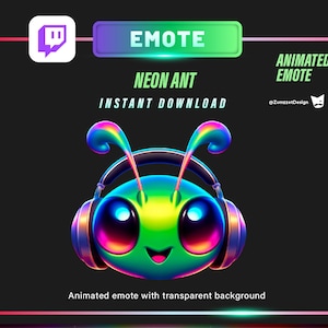 May include: Animated Twitch emote featuring a neon green ant wearing headphones with rainbow accents. The text "NEON ANT" and "INSTANT DOWNLOAD" is displayed above the ant. The text "ANIMATED EMOTE" is displayed in the upper right corner.